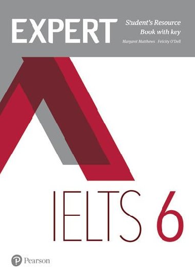 Expert IELTS 6 Students Resource Book with Key - ODell Felicity