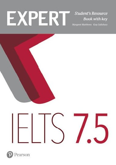 Expert IELTS 7.5 Student´s Resource Book with Key - Matthews Margaret