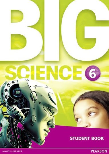 Big Science 6 Student Book - neuveden