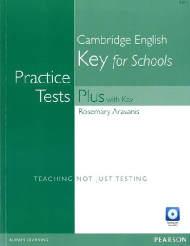 Practice Tests Plus KET for Schools with Key and Multi-Rom/Audio CD Pack - Aravanis Rosemary