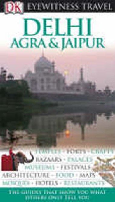 Delhi, Agra & Jaipur (EW) 2007 - neuveden