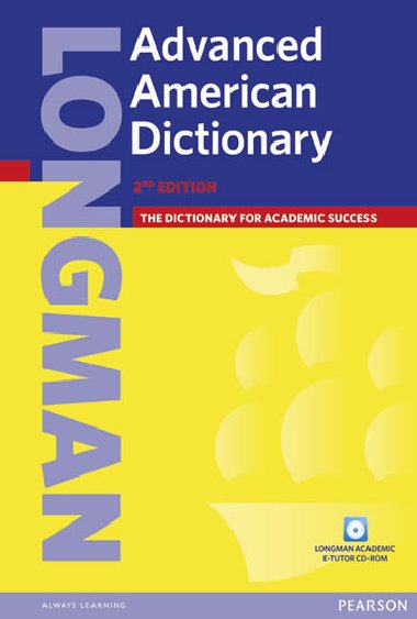 Longman Advanced American Dictionary 2nd Ed Paper and CD ROM Pack - neuveden