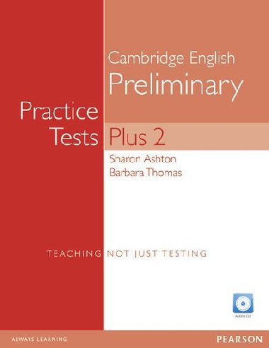 PET Practice Tests Plus 2: Book with CD-Rom - Thomas Barbara