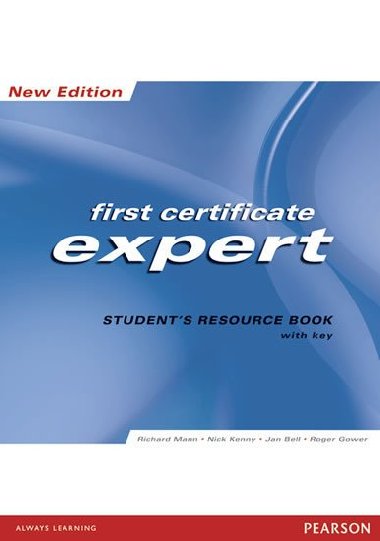 FCE Expert New Edition Students Resource book ( with Key ) - Mann Richard