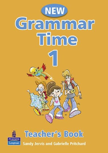 Grammar Time Level 1 Teachers Book New Edition - Jervis Sandy