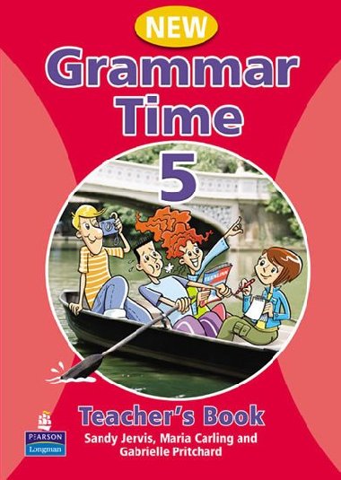 Grammar Time Level 5 Teachers Book New Edition - Jervis Sandy