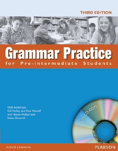 Grammar Practice for Pre-Intermediate Student Book no key pack - Elsworth Steve