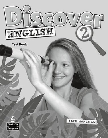 Discover English Global 2 Test Book - Wakeman Kate