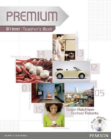Premium B1 Level Teachers Book/Test master CD-Rom Pack - Roberts Rachael