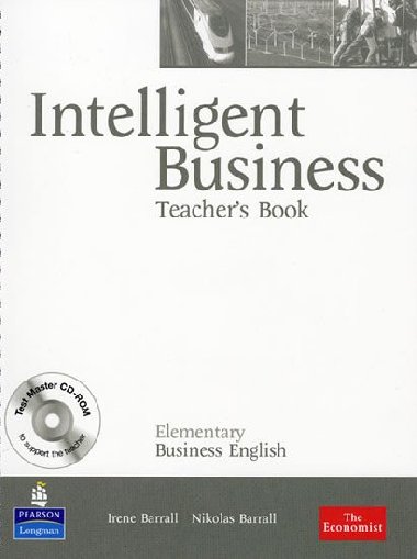 Intelligent Business Elementary Teachers Book/ Test Master CD-Rom Pack - Barrall Irene