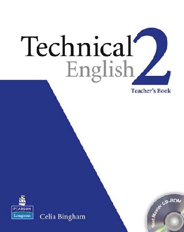 Technical English 2 Teachers Book/Test Master CD-Rom Pack - Bingham Celia