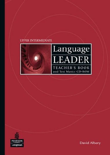 Language Leader Upper-intermediate Teachers Book and Test Master CD-ROM Pack - Albery David