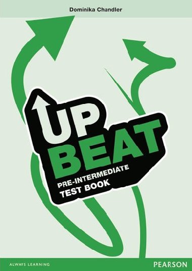 Upbeat Pre-Intermediate Test Book - Chandler Dominika