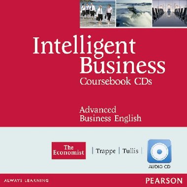 Intelligent Business Advanced Coursebook Audio CD 1-2 - Trappe Tonya