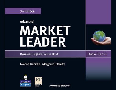 Market Leader 3rd edition Advanced Coursebook Audio CD (2) - Dubicka Iwona
