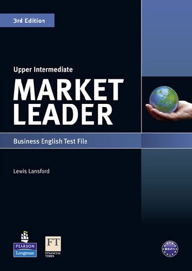 Market Leader 3rd edition Upper Intermediate Test File - Lansford Lewis