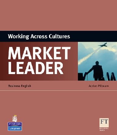 Market Leader ESP Book - Working Across Cultures - Pilbeam Adrian