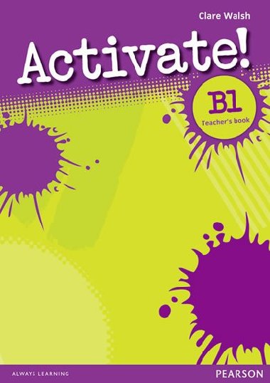 Activate! B1 Teachers Book - Walsh Clare