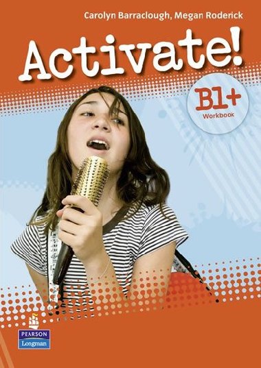 Activate! B1+ Workbook without Key/CD-Rom Pack - Barraclough Carolyn