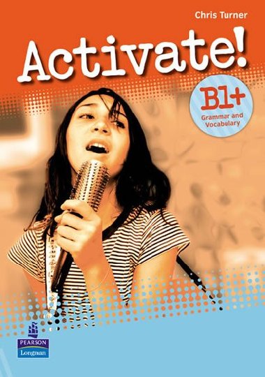 Activate! B1+ Grammar and Vocabulary - Turner Chris