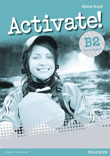 Activate! B2 Use of English - Boyd Elaine