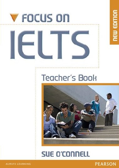 Focus on IELTS Teachers Book New Edition - OConnell Sue