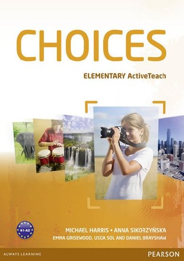 Choices Elementary Active Teach - Harris Michael, Sikorzyska Anna