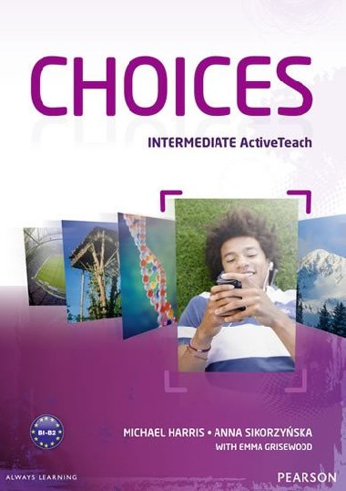 Choices Intermediate Active Teach - Harris Michael, Sikorzyska Anna