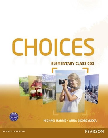 Choices Elementary Class CDs 1-6 - Harris Michael