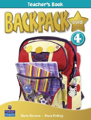 Backpack Gold 4 Teachers Book New Edition - Pinkley Diane