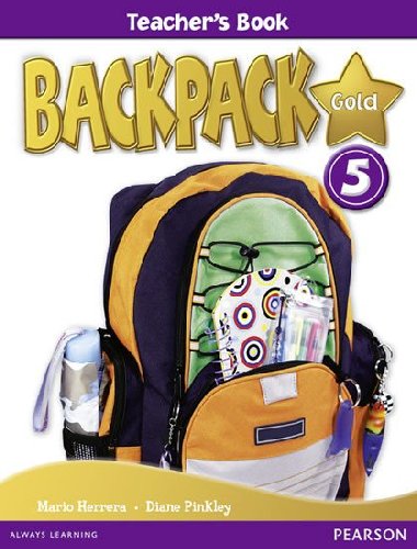 Backpack Gold 5 Teachers Book New Edition - Pinkley Diane