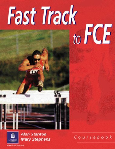 Fast Track to FCE Student Book - Stanton Andy