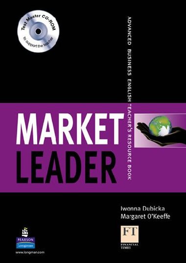 Market Leader: Advanced Teachers Book and Test Master CD-Rom Pack - Dubicka Iwona