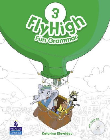 Fly High Level 3 Fun Grammar Pupils Book and CD Pack - Stavridou Katherina
