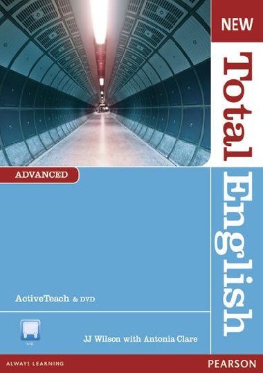 New Total English Advanced Active Teach - Clare Antonia, Wilson J.J.