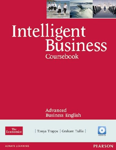 Intelligent Business Advanced Coursebook/CD Pack - Trappe Tonya