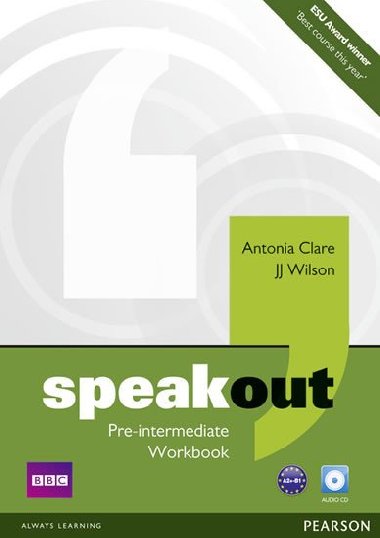 Speakout Pre Intermediate Workbook no Key and Audio CD Pack - Clare Antonia