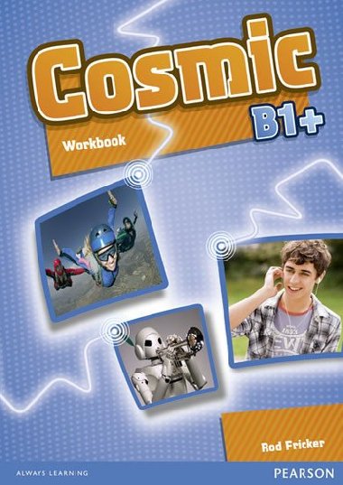 Cosmic B1+ Workbook & Audio CD Pack - Fricker Rod