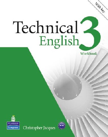 Technical English 3 Workbook with Key/Audio CD Pack - Jacques Christopher