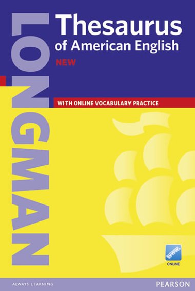 Longman Thesaurus of American English paper&Online (K-12) - neuveden