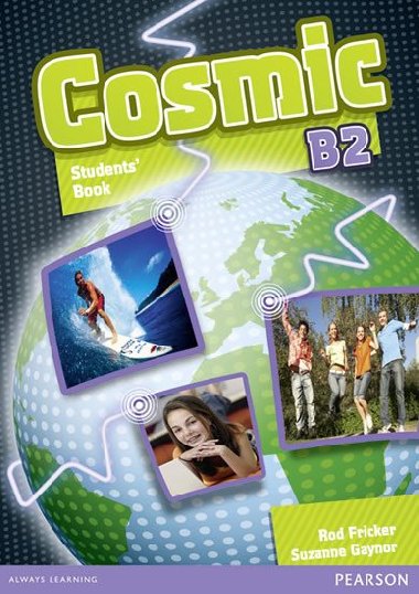 Cosmic B2 Student Book and Active Book Pack - Gaynor Suzanne