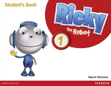 Ricky The Robot 1 Students Book - Simmons Naomi