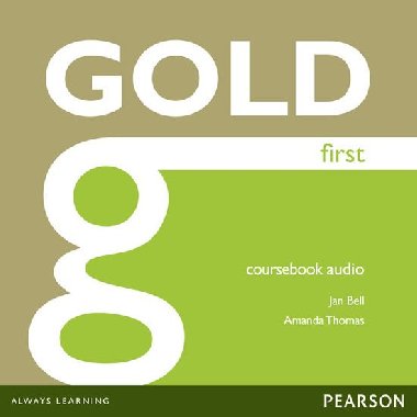 Gold First Coursebook Audio CDs - Bell Jan