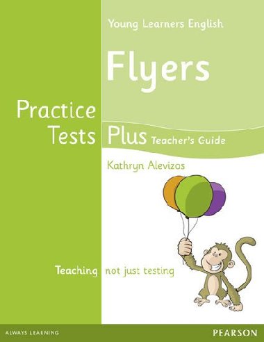 Young Learners English Flyers Practice Tests Plus Teachers Book with Multi-ROM Pack - Alevizos Kathryn