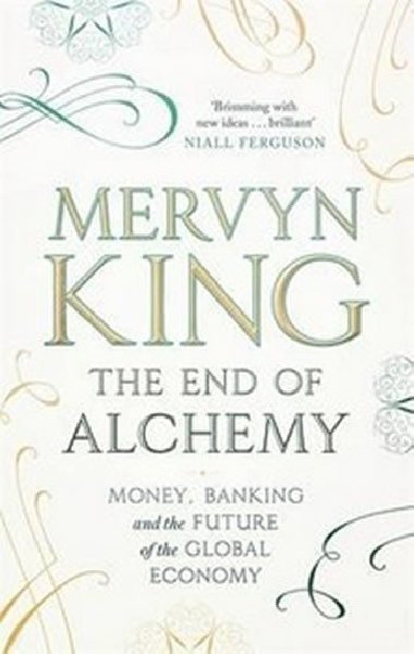 The End Of Alchemy - King Mervyn