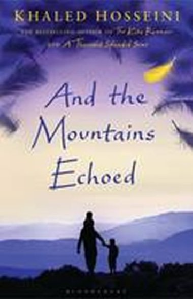 And the Mountains Echoed - Hosseini Khaled