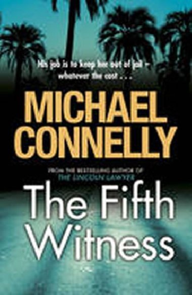 The Fifth Witness - Connely Michael