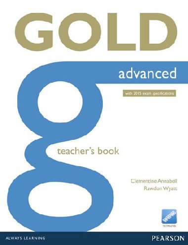 Gold Advanced Teachers Book - Annabell Clementine