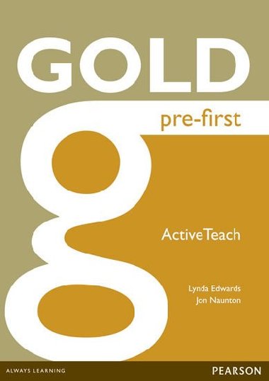 Gold Pre-First Active Teach - Edwards Lynda