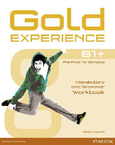 Gold Experience B1+ Workbook without key - Dignen Sheila